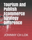 Image for Tourism And Publish Ecommerce Strategy Difference