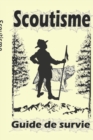 Image for Scoutisme : Guide de survie
