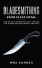 Image for Bladesmithing From Scrap Metal