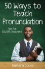 Image for Fifty Ways to Teach Pronunciation