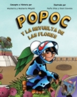 Image for Popoc : Y La Revuelta de Las Flores (Spanish Edition)