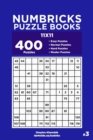 Image for Numbricks Puzzle Books - 400 Easy to Master Puzzles 11x11 (Volume 3)