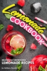 Image for Lemonade Cookbook : Deliciously Refreshing Lemonade Recipes