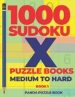Image for 1000 Sudoku X Puzzle Books - Medium To Hard - Book 1 : Sudoku Variations - Brain Games Sudoku