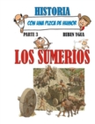 Image for Los Sumerios : Historia Con Una Pizca de Humor