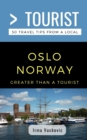 Image for Greater Than a Tourist- Oslo Norway
