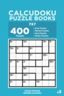 Image for Calcudoku Puzzle Books - 400 Easy to Master Puzzles 7x7 (Volume 3)
