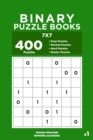 Image for Binary Puzzle Books - 400 Easy to Master Puzzles 7x7 (Volume 1)