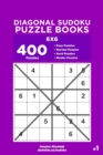 Image for Diagonal Sudoku Puzzle Books - 400 Easy to Master Puzzles 6x6 (Volume 1)