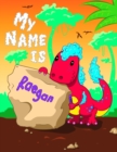 Image for My Name is Raegan : 2 Workbooks in 1! Personalized Primary Name and Letter Tracing Book for Kids Learning How to Write Their First Name and the Alphabet with Cute Dinosaur Theme, Handwriting Practice 