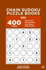 Image for Chain Sudoku Puzzle Books - 400 Easy to Master Puzzles 5x5 (Volume 1)