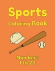 Image for Sports Coloring Book Numbers 1 to 20