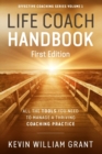 Image for Life Coach Handbook : All the Tools You Need to Manage a Thriving Coaching Practice