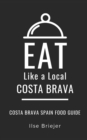 Image for Eat Like a Local- Costa Brava