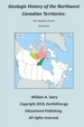 Image for Geologic History of the Northwest Canadian Territories