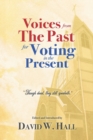 Image for Voices from the Past for Voting in the Present