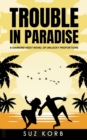 Image for Trouble in Paradise