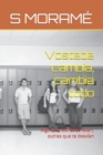Image for Vostede cambia, cambia todo