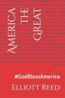Image for America the Great : #GodBlessAmerica