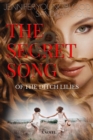 Image for The Secret Song of the Ditch Lilies