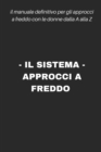 Image for Il Sistema - Approcci a Freddo