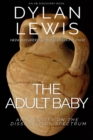 Image for The Adult Baby