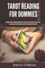 Image for Tarot Reading for Dummies : Beginner&#39;s Guide to Understanding Tarot Cards and Their Meanings, Psychic Tarot Reading, Simple Tarot Spreads, History, Symbolism and Divination