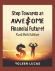 Image for Step Towards an AWE$OME Financial Future!