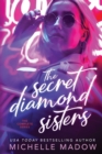 Image for The Secret Diamond Sisters