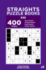 Image for Straights Puzzle Books - 400 Easy to Master Puzzles 8x8 (Volume 4)
