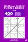 Image for Diagonal Sudoku Puzzle Books - 400 Easy to Master Puzzles 9x9 (Volume 3)