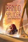 Image for Rando Splicer : (The Spiral Wars Book 6)