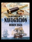 Image for La Historia de la Navegacion
