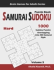 Image for Samurai Sudoku Puzzle Book : 1000 Hard Sudoku Puzzles Overlapping into 200 Samurai Style