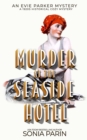 Image for Murder at the Seaside Hotel : A 1920&#39;s Historical Cozy Mystery