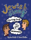 Image for Jewish Slang Coloring Book : 24 unique illustrated pages of popular jewish-yiddish expressions with definitions, for you to color.