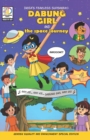 Image for DABUNG GIRL and the Space Journey : Indian superhero comic book for children [English]