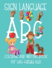 Image for ABC Sign Language : Coloring Book For Left-Handed Kids 2-6 | ASL Fingerspelling | Cursive Hand Writing Practice Pages