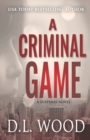 Image for A Criminal Game : A Suspense Novel