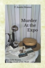Image for Murder At The Expo : Miss Sadie Brown &amp; The Death of Dr. Wolf