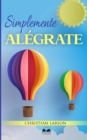 Image for Simplemente Alegrate