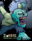 Image for Zombie Coloring Book 1, 2 &amp; 3