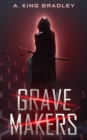 Image for Grave Makers
