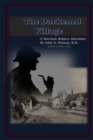 Image for The Darkened Village : A Sherlock Holmes Adventure