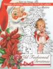 Image for Retro Old fashioned Christmas : Vintage christmas coloring book for adults