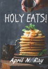 Image for Holy Eats!