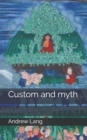 Image for Custom and myth