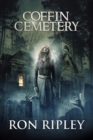 Image for Coffin Cemetery : Supernatural Horror with Scary Ghosts &amp; Haunted Houses