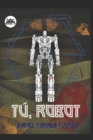 Image for T?, robot