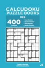 Image for Calcudoku Puzzle Books - 400 Easy to Master Puzzles 9x9 (Volume 5)